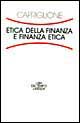 9788842051930 - Etica della finanza