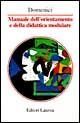9788842054641 - Manuale dell'orientamento e della didattica modulare