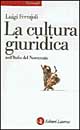 9788842057000 - La cultura giuridica nell'italia del novecento