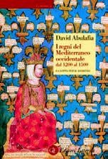 9788842062554 - I regni del mediterraneo occidentale dal 1200 al 1500