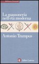 9788842063797 - La massoneria nell'età moderna