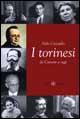 9788842066484 - I torinesi da Cavour a oggi