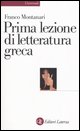 9788842068914 - Prima lezione di letteratura greca