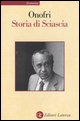 9788842072171 - Storia di Sciascia