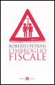 9788842076377 - L'imbroglio fiscale