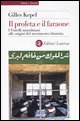 9788842078418 - Il profeta e il faraone
