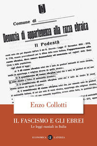9788842078869 - Il fascismo e gli ebrei. Le leggi razziali in Italia