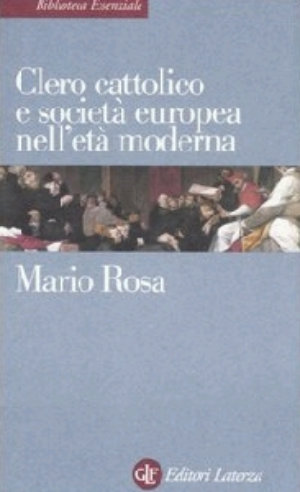 9788842079446 - Clero cattolico e società europea nell'età moderna