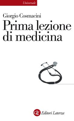 9788842088493 - Prima lezione di medicina