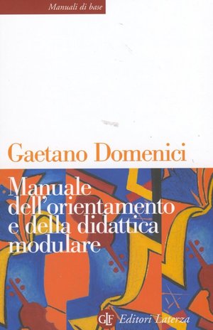 9788842090069 - Manuale dell’orientamento e della didattica modulare