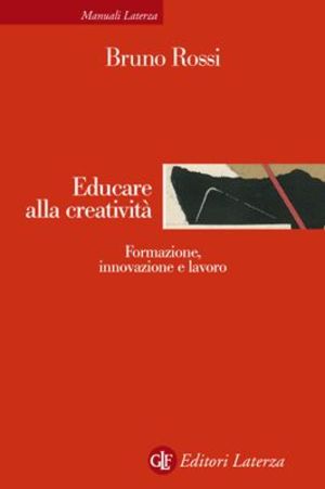 9788842091547 - Educare alla creatività