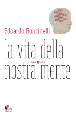 9788842097129 - La vita della nostra mente