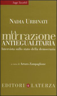 9788842099123 - La mutazione antiegualitaria