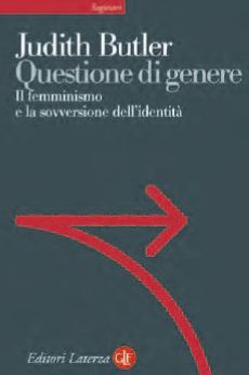 9788842099598 - Questione di genere. Il femminismo e la sovversione dell'identità