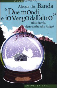9788842099727 - “due mondi e io vengo dall'altro”