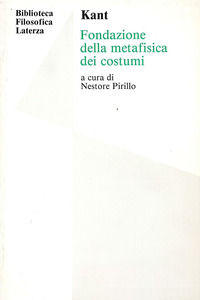 9788842102595 - Fondazione della metafisica dei costumi