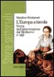9788842104117 - L'europa a tavola