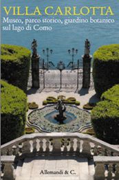 9788842218753 - Villa Carlotta. Museo, parco storico, giardino botanico sul Lago di Como. Ediz. illustrata
