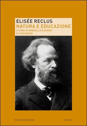9788842421092 - Elisée Reclus. Natura ed educazione