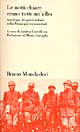 9788842494737 - Le notti chiare erano tutte un'alba. Antologia dei poeti italiani nella Prima guerra mondiale