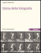 9788842498339 - Storia della fotografia