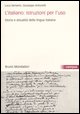 9788842499701 - L'italiano: istruzioni per l'uso, Storia e attualità della lingua italiana. Con CD-ROM