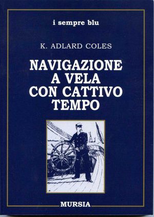 9788842531777 - Navigazione con cattivo tempo