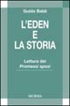 9788842533054 - L'eden e la storia. Lettura dei Promessi sposi