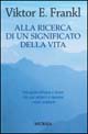 9788842533269 - Alla ricerca di un significato della vita