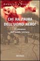 9788842533405 - Chi ha paura dell'uomo nero?