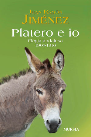 9788842549338 - Platero e io. Elegia andalusa. 1907-1916