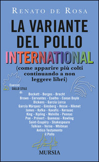 9788842553458 - La variante del pollo international (come apparire più colti continuando a non leggere libri)