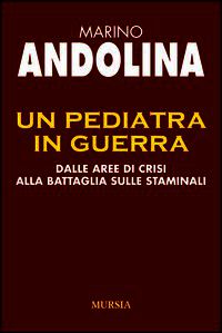 9788842553908 - Un pediatra in guerra. Dalle aree di crisi alla battaglia sulle staminali