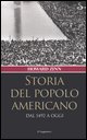 9788842811077 - Storia del popolo americano. Dal 1492 a oggi
