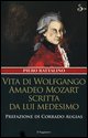 9788842812449 - Vita di Wolfgango Amadeo Mozart scritta da lui medesimo