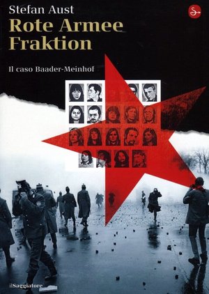 9788842815778 - Rote Armee Fraktion. Il caso Baader-Meinhof