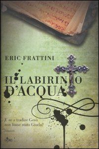 9788842916253 - Il labirinto d'acqua