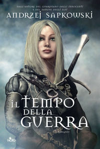 9788842921097 - Il tempo della guerra. The Witcher. Vol. 4