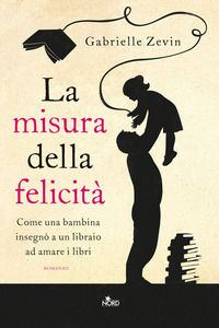 9788842923497 - La misura della felicità
