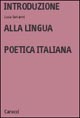 9788843018017 - Introduzione alla lingua poetica italiana