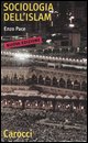 9788843028641 - Sociologia dell'Islam