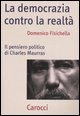 9788843037766 - La democrazia contro la realtà
