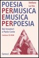 9788843038992 - Poesia per musica e musica per poesia. Dai trovatori a Paolo Conte. Con CD-ROM