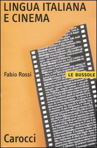 9788843043347 - Lingua italiana e cinema