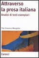 9788843046317 - Attraverso la prosa italiana. Analisi di testi esemplari