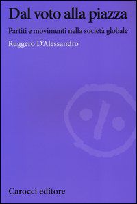 9788843068265 - Dal voto alla piazza