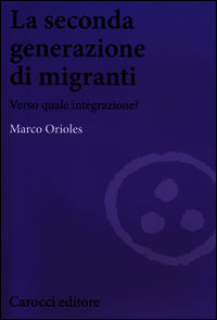 9788843072309 - La seconda generazione di migranti