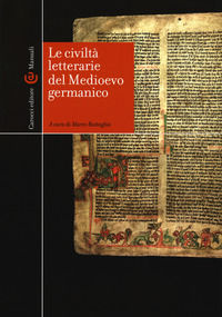 9788843086405 - Le civiltà letterarie del Medioevo germanico