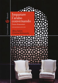 9788843092383 - Imparare l'arabo conversando. Corso elementare. Con aggiornamento online