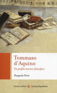 9788843095957 - Tommaso d'Aquino. Un profilo storico-filosofico